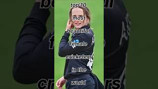 Top 10 Most Beautiful Female Cricketers In The World