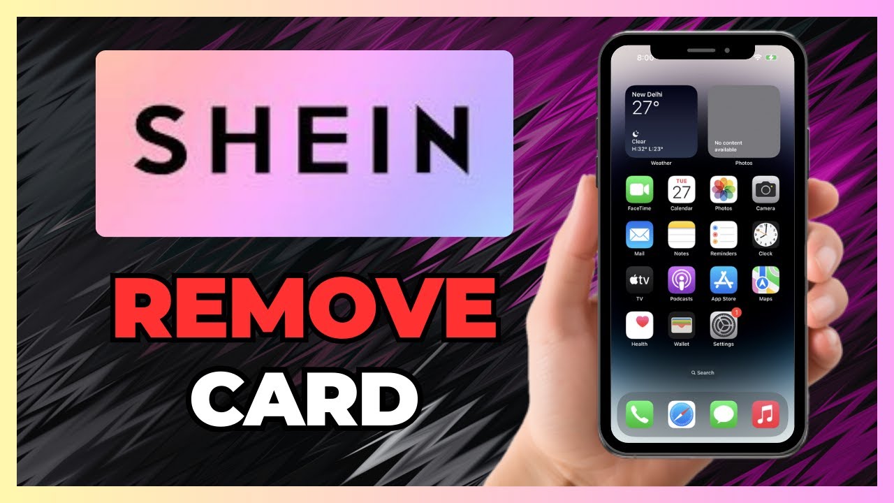 HOW TO REMOVE YOUR CARD FROM SHEIN ACCOUNT IN 2025 HOW TO REMOVE YOUR CARD FROM SHEIN ACCOUNT IN 2025