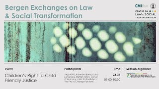 Children’s Right to Child Friendly Justice