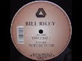 Bill Riley -  The Chill (Full Cycle)