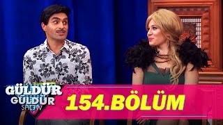 Güldür Güldür Show 154.Bölüm (Tek Parça  HD)