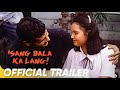 Official Trailer | 'Isang Bala Ka Lang!' | Fernando Poe Jr., Julie Vega
