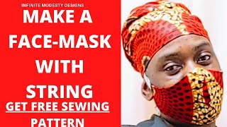How to make a face mask at home the easy way/ how to sew a Face Mask with string