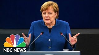 Angela Merkel Calls For Creation Of A ?True European Army? | NBC News