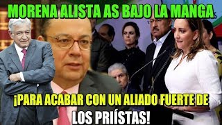 MORENA PREPARA AS BAJO LA MANGA PARA ACABAR CON EL PRI