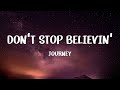 Journey - Don't Stop Believin' (Lyrics)