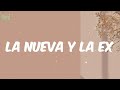 Daddy Yankee - La Nueva Y La Ex (Letra)
