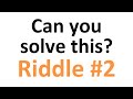 HARDEST Riddle: Can you solve this? Riddle Nr. 2