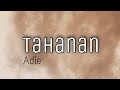 TAHANAN | Adie (Unofficial lyric video)