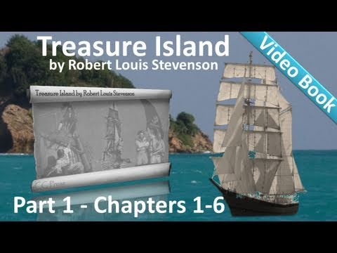 Part 1 - Treasure Island Audiobook by Robert Louis Stevenson (Chs 1-6)