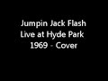 Jumpin Jack Flash Live at Hyde Park 1969 Cover