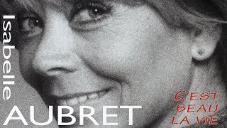 Watch Isabelle Aubret Cest Beau La Vie video
