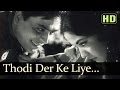 Thodi Der Ke Liye Mere Ho Jao - Akeli Mat Jaiyo - Rajendra Kumar & Meena Kumari - Old Hindi Song