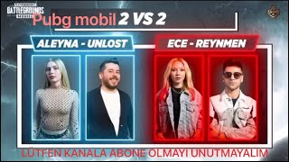 Reynmen & Ece Seçkin Aleyna Tilki & Unlost - Yılbaşına Özel Pubg Mobil