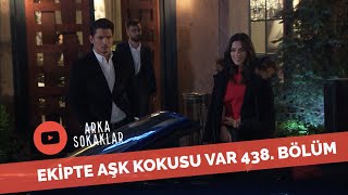 Ekipte Aşk Kokusu Var 438. Bölüm