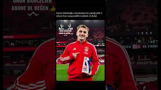 Kerem Aktürkoğlu Fenerbahçe Reddetti̇