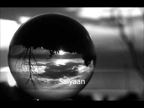 Saiyaan-Harshdeep Kaur
