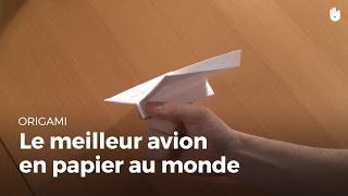 Le Meilleur avion en papier au monde | Origami