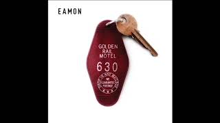 Watch Eamon You And Only You video