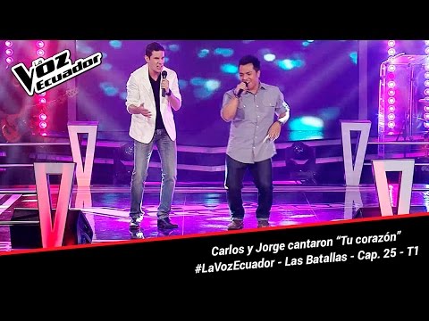 Carlos y Jorge cantaron “Tu corazón” - La Voz Ecuador - Batallas - Cap. 25 - T1
