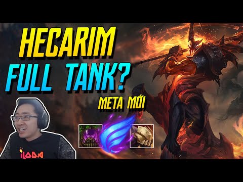 (LMHT) LÝ DO THÁCH ĐẤU HÀN CHUYỂN SANG LÊN TANK CHO TRÙM RỪNG HECARIM BẢN 11.5 MÙA 11 LÀ GÌ? | iLoda