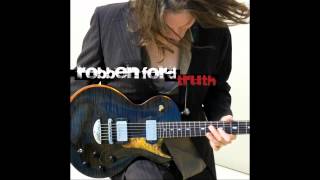 Watch Robben Ford River Of Soul video