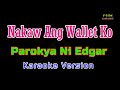 ♫ Nakaw Ang Wallet Ko - Parokya Ni Edgar ♫ KARAOKE VERSION ♫