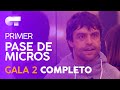PRIMER PASE DE MICROS GALA 2 | OT 2020