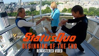 Status Quo 'Beginning Of The End' - Official Remastered Video