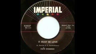 Watch Fats Domino It Must Be Love video