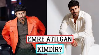 Emre Atılgan Kimdir?