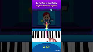 Easy Piano Song For Kids Lets Poo In The Potty Tutorial