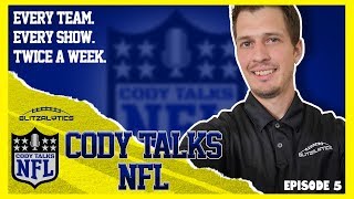 (NFL 2019) - Cody Talks NFL: EPISODE 5