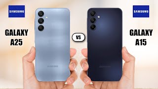 Samsung Galaxy A15 5G Vs Samsung Galaxy A25 5G