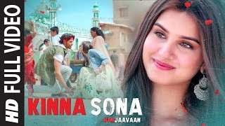 Kinna Sona   | Marjaavaan | Sidharth M, Tara S | Meet Bros,Jubin N, Dhvani Bhanu
