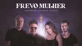 Yahoo E Claudia Leitte - Frevo Mulher