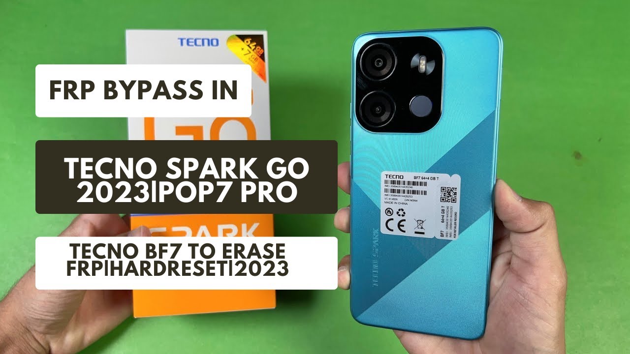 Frp Bypass|Remove In Tecno SPARK GO 2023|POP7 PRO|BF7 Frp Bypass|Remove In Tecno SPARK GO 2023|POP7 PRO|BF7