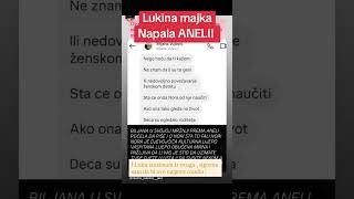 Lukina Majka O Nori Napala Aneli Zadruga Uzivo