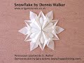 Christmas Origami Instructions: Snowflake (Dennis Walker)