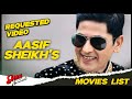 Aasif Sheikh | All Movies List