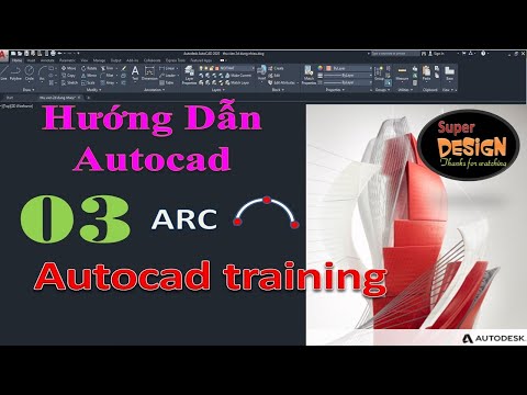 Super Design: Bài 3- Lệnh Arc vẽ cung tròn trong autocad - command arc in autocad