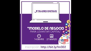 Modelo de negocio para levantar Capital - hnt013