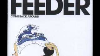 Watch Feeder Feel It Again video