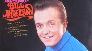 Watch Bill Anderson Long And Warm Ago video