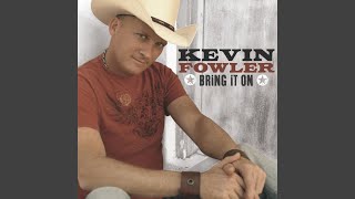 Watch Kevin Fowler Whats Your Point video