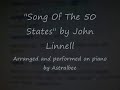 The Song Of The 50 States - John Linnell (TMBG) on piano