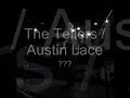 The Tellers / Austin Lace - Fabrice Plays ???