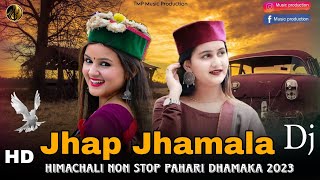 Himachali Non Stop Pahari Dhamaka 2023 Jhap Jhamala New Pahari Song 2023 Pahari Song