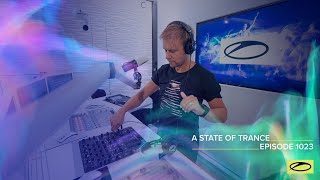 A State Of Trance Episode 1023 - Armin Van Buuren (Astateoftrance )