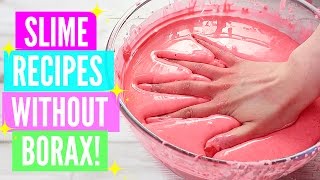 Testing Popular No Borax Slime Recipes! How To Make Slime Without Borax AND GLUE!